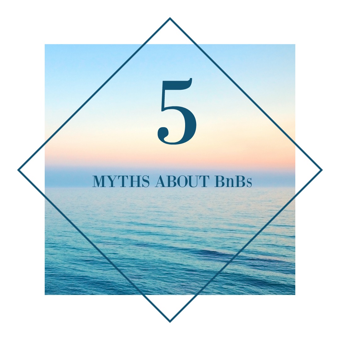 5 Myths About Staying In A BnB